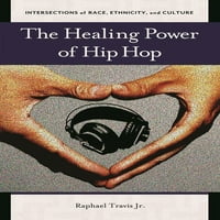 Sjecišta rase, etničke pripadnosti i kulture: iscjeliteljska moć hip hopa